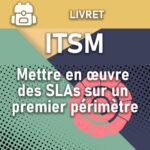 Mettre en œuvre des SLAs sur un premier périmètre